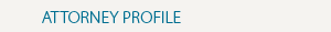 Attorney Profiles